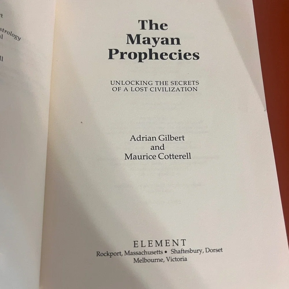 The Mayan Prophecies Adrian Gilbert Maurice Cotterell Paperback 1997 History